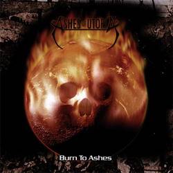 Ashes Of Utopia : Burn to Ashes